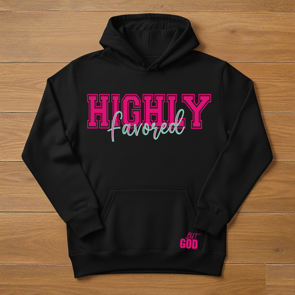 Highly Favored Hoodie (Black/Pink)
